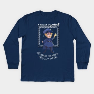 A True Act of Goodwill Kids Long Sleeve T-Shirt